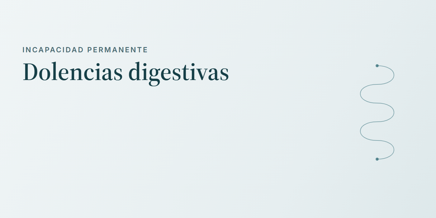 Incapacidad permanente: dolencias digestivas