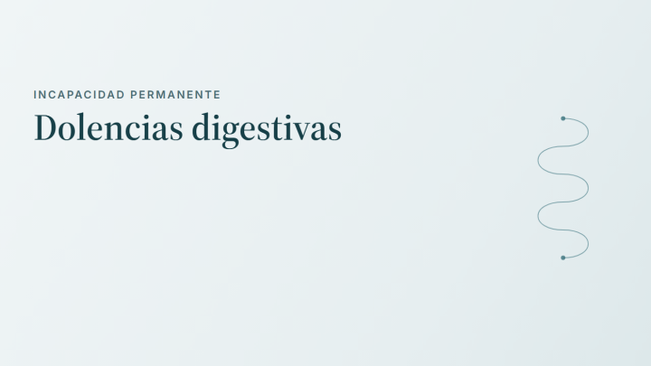 Incapacidad permanente: dolencias digestivas