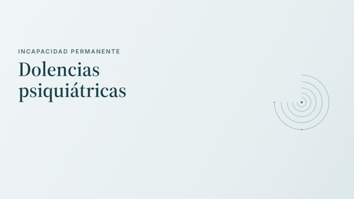 Incapacidad permanente: dolencias psiquiátricas